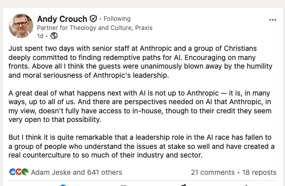 Andy Crouch's LinkedIn post about spending two days with senior staff at Anthropic, praising their humility and moral seriousness