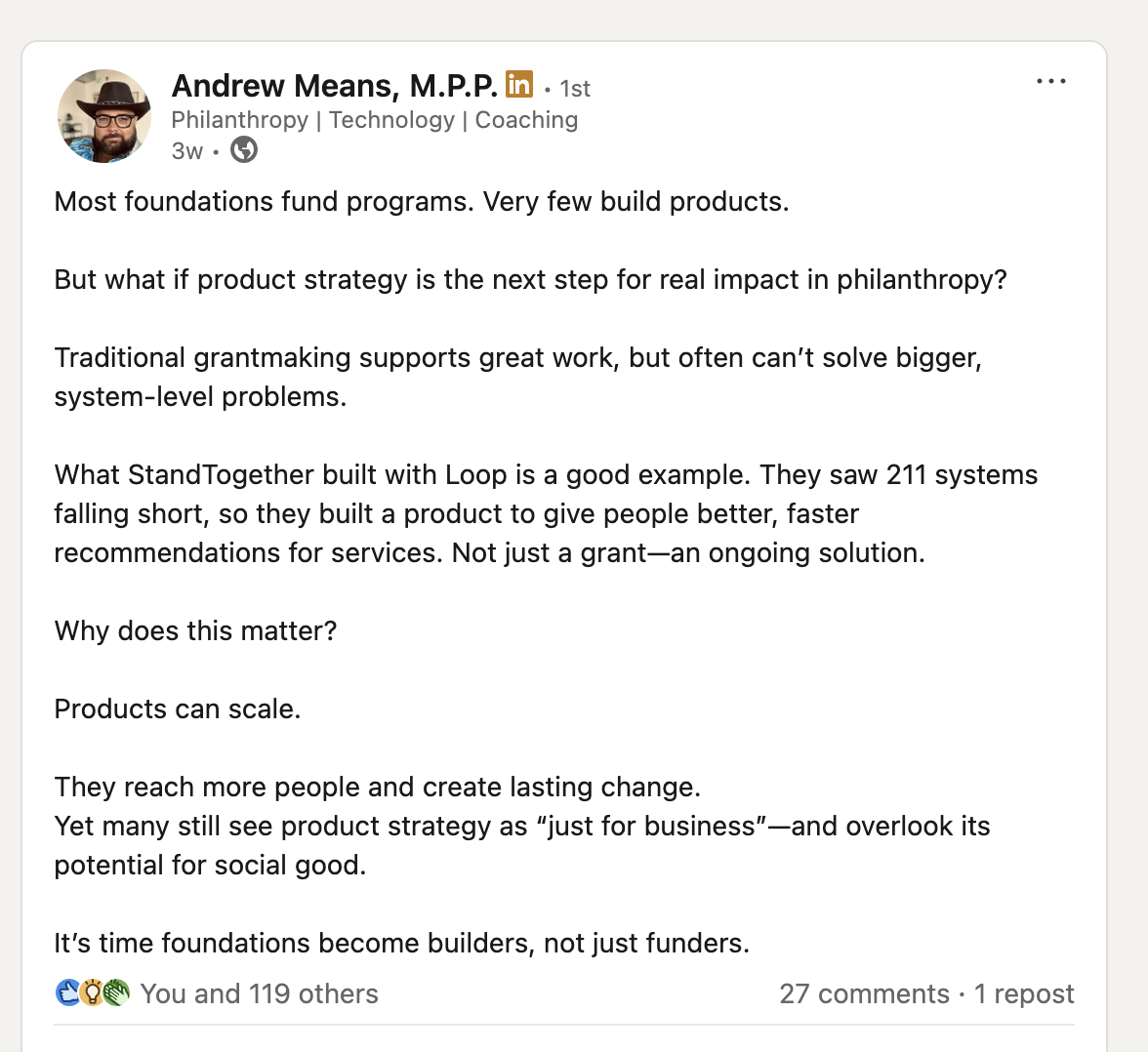 Screenshot of a LinkedIn post by Andrew Means of Stand Together arguing that most foundations fund programs when they should fund products