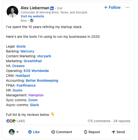 Screenshot of a LinkedIn post by Alex Lieberman, Morning Brew cofounder, listing the tools he uses to run his businesses in 2025 across Legal, Banking, Marketing, CRM, Accounting, HR, and comms categories