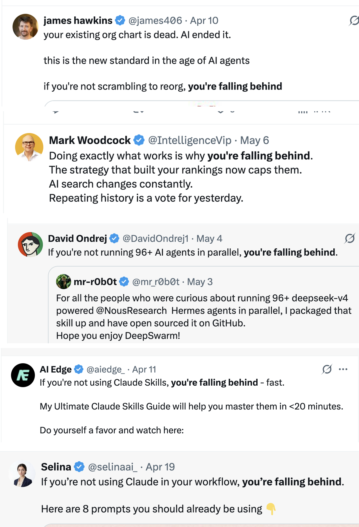 Five tweets stacked vertically, each warning that "you're falling behind" if you aren't using AI agents, Claude Skills, or some other tool. Different accounts, different products, identical fear narrative.