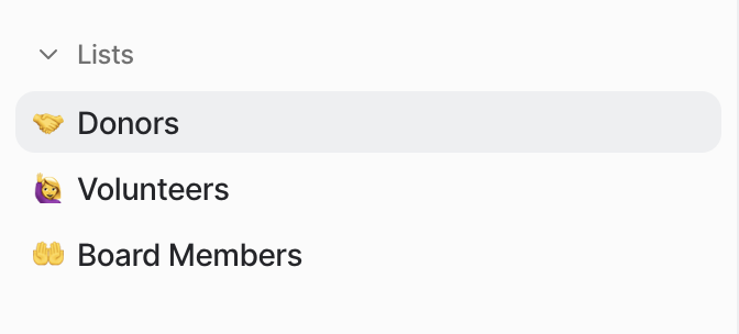 Attio sidebar showing three lists named Donors, Volunteers, and Board Members